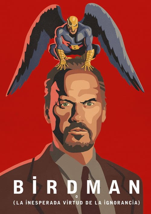 Póster de Birdman o La Inesperada Virtud de la Ignorancia