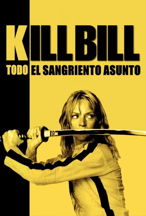 Póster de Kill Bill: The Whole Bloody Affair